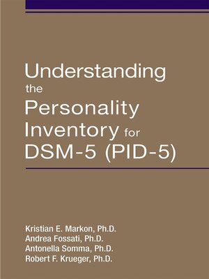 cover image of Understanding the Personality Inventory for DSM-5 (PID-5)